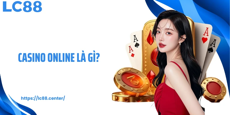 casino online là gì