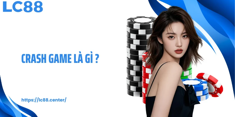 crash game là gì